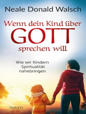 cover image of Wenn dein Kind über Gott sprechen will